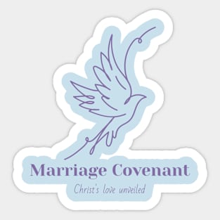 Marriage Covenant: Christ's Love Unveiled Sticker